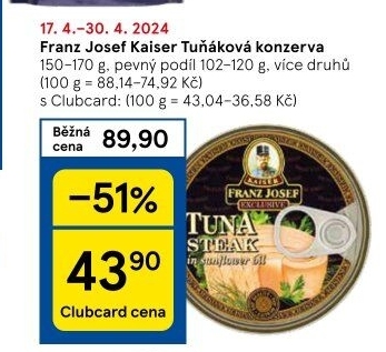 Tuňák Exclusive Franz Josef Kaiser