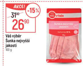 Šunka nejvyšší jakosti Váš výběr