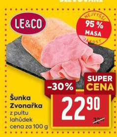 Šunka Zvonařka nejvyšší jakosti LE&amp