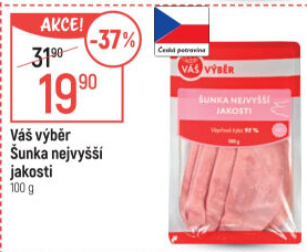 Šunka nejvyšší jakosti Váš výběr