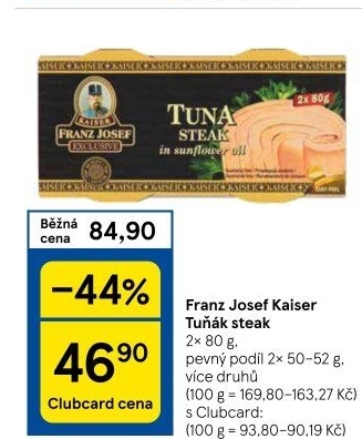 Tuňák steak Exclusive Franz Josef Kaiser