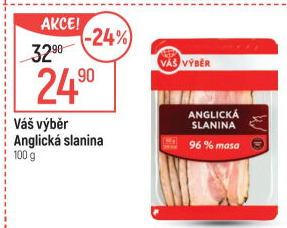 Anglická slanina Váš Výběr