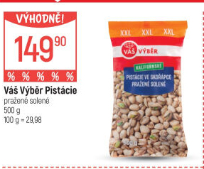 Pistácie pražené Váš Výběr