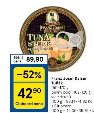 Tuňák steak Exclusive Franz Josef Kaiser