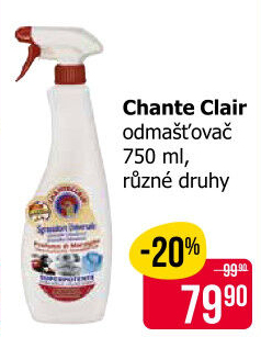 Odmašťovač Chante Clair