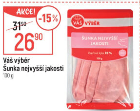 Šunka nejvyšší jakosti Váš výběr