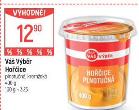 Hořčice plnotučná Váš Výběr