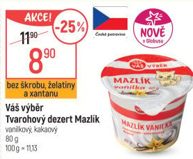 Tvarohový dezert Mazlík Váš Výběr