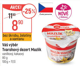 Tvarohový dezert Mazlík Váš Výběr
