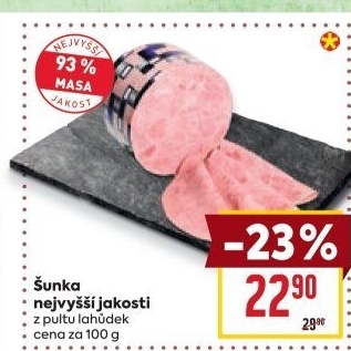 Šunka nejvyšší jakosti