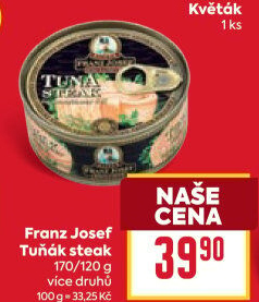 Tuňák steak Exclusive Franz Josef Kaiser