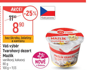 Tvarohový dezert Mazlík Váš Výběr