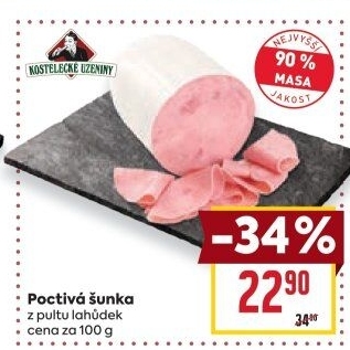 Šunka nejvyšší jakosti poctivá Kostelecké uzeniny