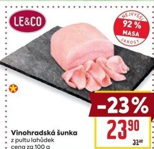 Šunka vinohradská nejvyšší jakosti LE&amp