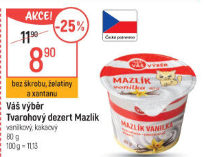 Tvarohový dezert Mazlík Váš Výběr