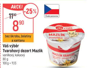 Tvarohový dezert Mazlík Váš Výběr