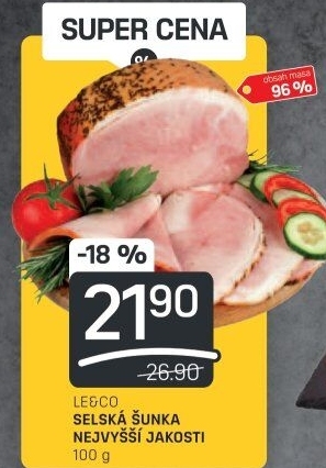 Šunka selská nejvyšší jakosti LE&amp