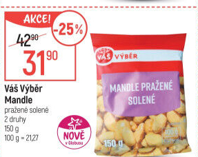 Mandle pražené Váš Výběr