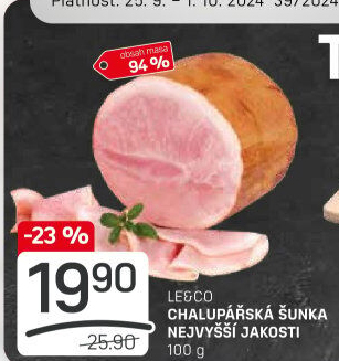 Chalupářská šunka nejvyšší jakosti Le&amp