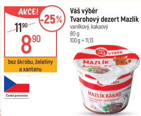 Tvarohový dezert Mazlík Váš Výběr