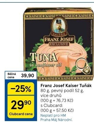 Tuňák Exclusive Franz Josef Kaiser