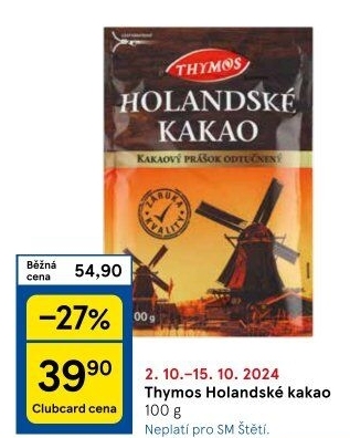 Kakao holandské Thymos