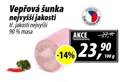 Šunka vepřová nejvyšší jakosti