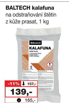 Přípravek Kalafuna k odstranění štětin Baltech