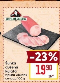 Šunka dušená kulatá Kostelecké uzeniny