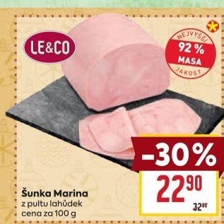 Šunka Marina nejvyšší jakosti LE&amp