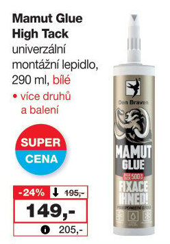 Montážní lepidlo Mamut Glue High Tack Braven