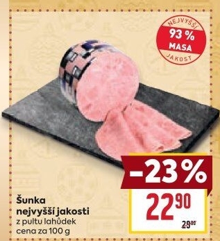 Šunka nejvyšší jakosti