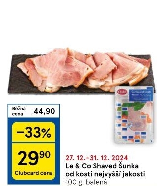 Šunka od kosti nejvyšší jakosti LE&amp