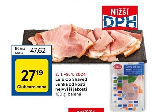 Šunka od kosti nejvyšší jakosti LE&amp