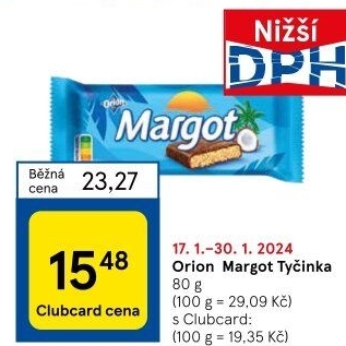 Tyčinka Margot Orion