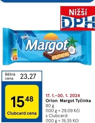 Tyčinka Margot Orion