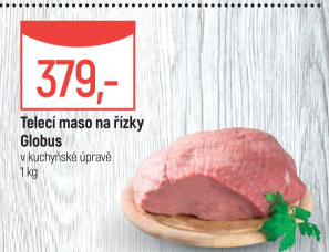 Telecí maso na řízky Globus