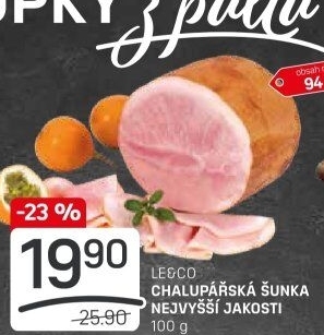 Chalupářská šunka nejvyšší jakosti Le&amp