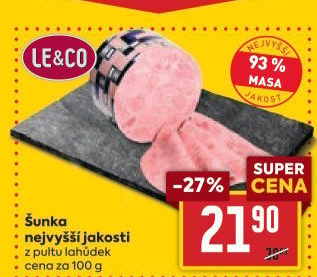 Šunka nejvyšší jakosti LE&amp