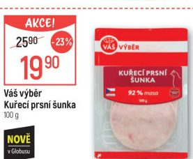 Šunka kuřecí prsní Váš Výběr