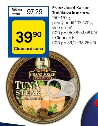 Tuňák Exclusive Franz Josef Kaiser