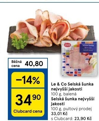 Šunka selská nejvyšší jakosti LE&amp