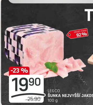 Šunka nejvyšší jakosti LE&amp