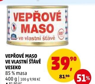 Vepřové maso ve vlastní šťávě Veseko
