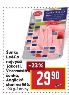 Šunka nejvyšší jakosti LE&amp