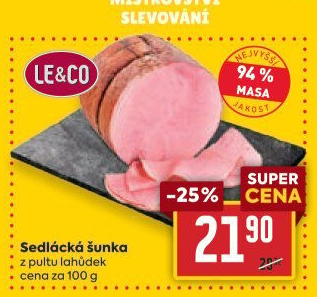 Šunka sedlácká Le&amp