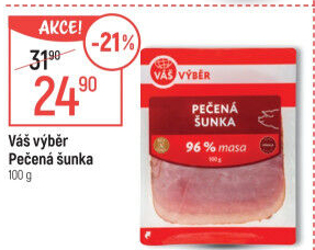 Pečená šunka nejvyšší jakosti Váš Výběr