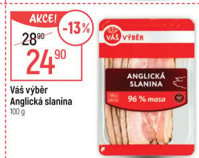 Anglická slanina Váš Výběr