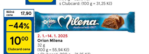 Tyčinka Milena Orion