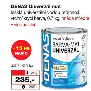 Vodou ředitelná vrchní barva Denas Uni Mat